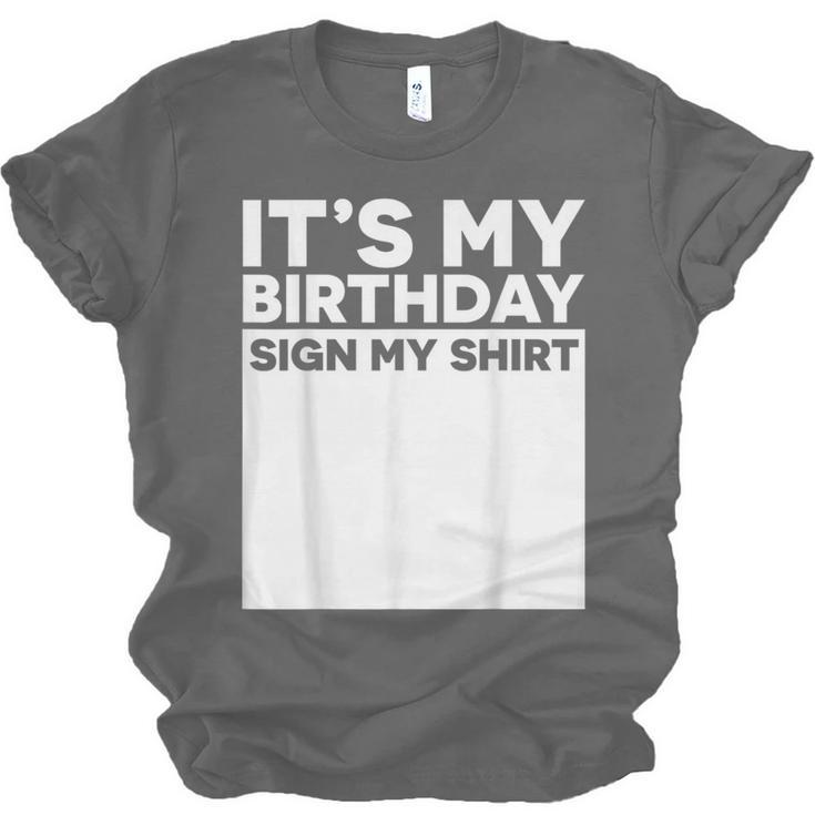 It's My Birthday Sign Boy Men Decoration Guestbook Unisex Jersey T-Shirt It's My Birthday Sign Boy Men Decoration Guestbook Unisex Jersey T-Shirt