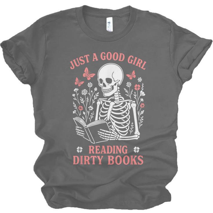 Just A Good Girl Reading Dirty Books Dark Romance Unisex Jersey T-Shirt