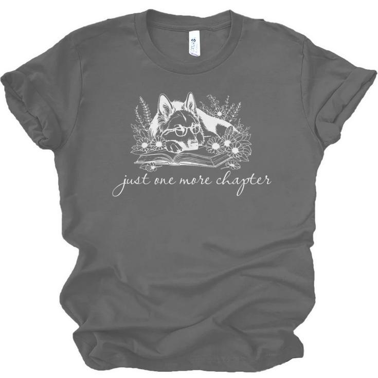 Just One More Chapter Dog German Shepherd Book Lover Unisex Jersey T-Shirt