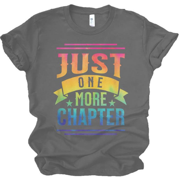 JUST ONE MORE CHAPTER Fun Reading Book Lover Unisex Jersey T-Shirt JUST ONE MORE CHAPTER Fun Reading Book Lover Unisex Jersey T-Shirt