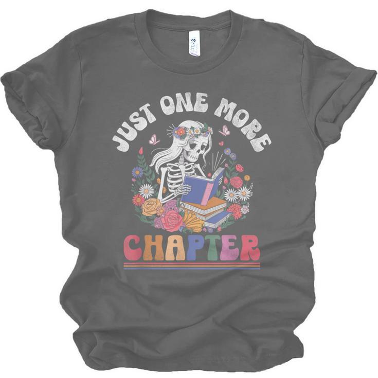 Just One More Chapter Skeleton Reading Book Bookworm Reader Unisex Jersey T-Shirt Just One More Chapter Skeleton Reading Book Bookworm Reader Unisex Jersey T-Shirt