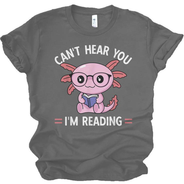 Kawaii Axolotl Can't Hear You I'm Reading Book Lover Unisex Jersey T-Shirt