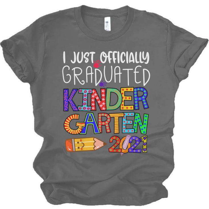 Kids Kindergarten Graduation Class Of 2021 Shirt I Just Graduated Unisex Jersey T-Shirt