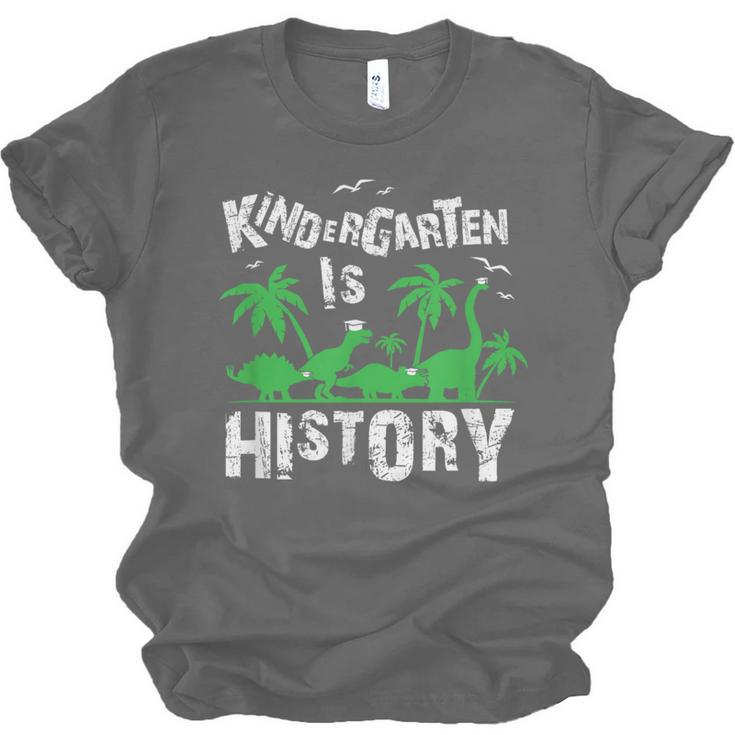 Kindergarten Is History Dinosaur Graduation Unisex Jersey T-Shirt