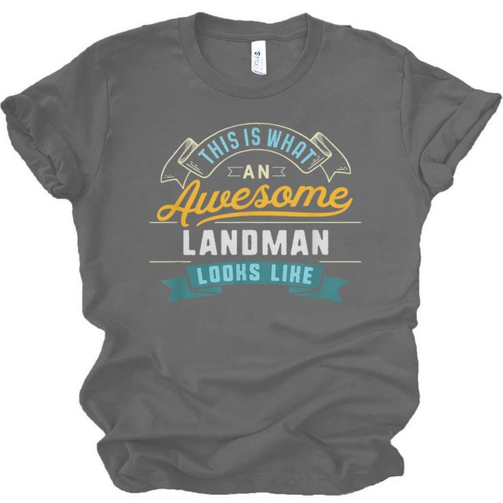 Landman Shirt Awesome Job Occupation Graduation Unisex Jersey T-Shirt