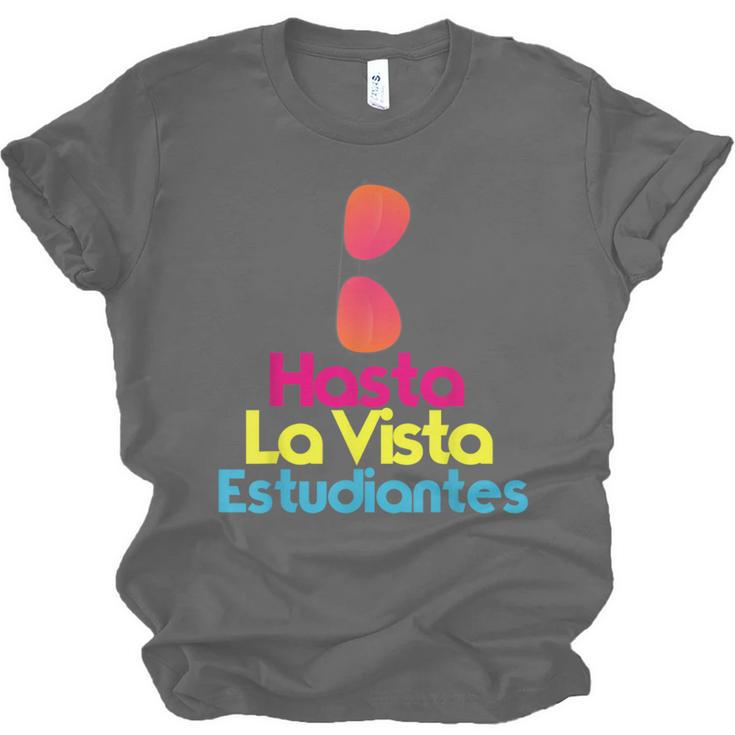 Last Day Of School Spanish Teacher Graduation T-Shirt For Men Women Kids Unisex Jersey T-Shirt