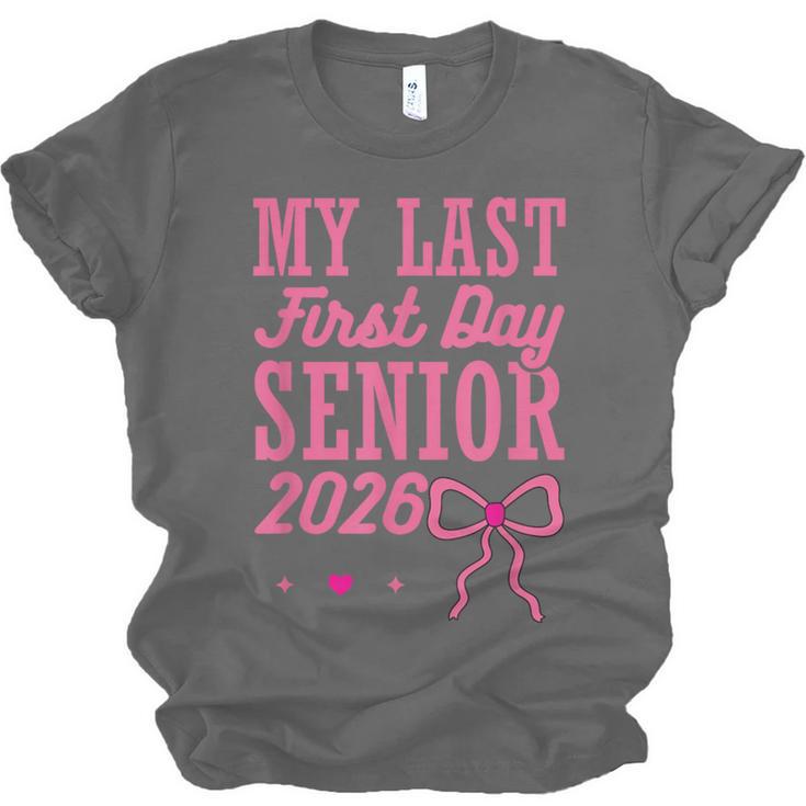 My Last First Day Senior 2026 Coquette Pink Bow Graduation Unisex Jersey T-Shirt