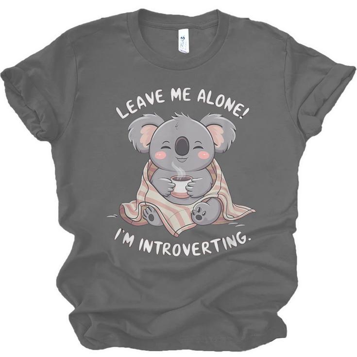 Leave Me Alone I'm Introverting Koala Introvert Unisex Jersey T-Shirt Leave Me Alone I'm Introverting Koala Introvert Unisex Jersey T-Shirt