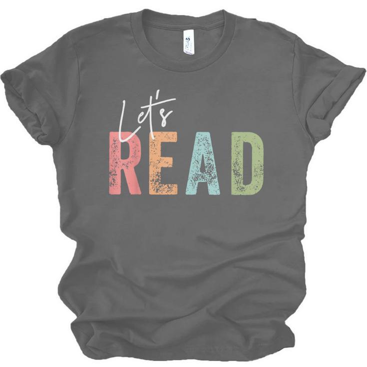 Let's Read Book Nerd Reading Book Lover Librarian Teacher Unisex Jersey T-Shirt