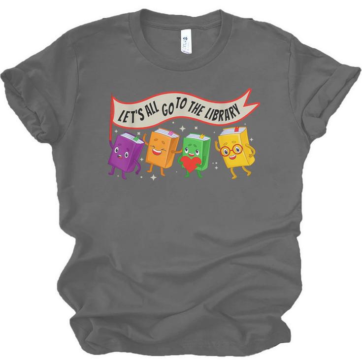 Librarian Let's All Go To The Library Cute Groovy Book Lover Unisex Jersey T-Shirt
