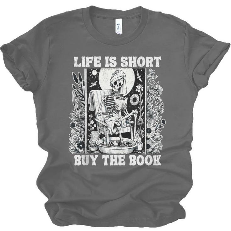 Life Is Short Buy The Book Introvert Skeleton Reading Unisex Jersey T-Shirt