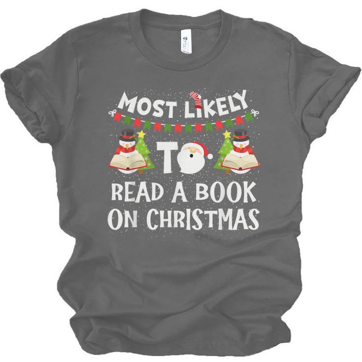 Most Likely To Read A Book On Christmas Snowman Family Unisex Jersey T-Shirt Most Likely To Read A Book On Christmas Snowman Family Unisex Jersey T-Shirt