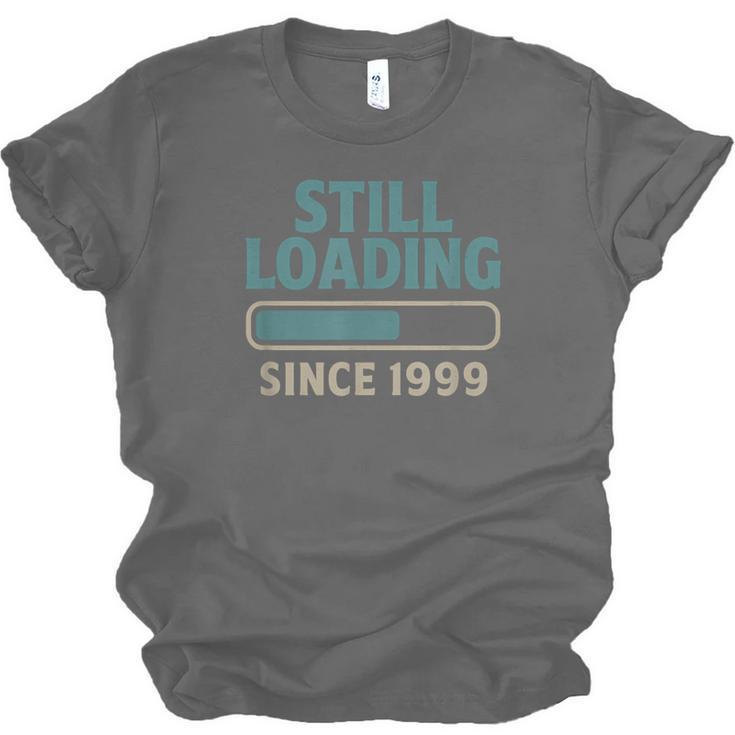 Still Loading Since 1999 Retro Tech Nostalgia Unisex Jersey T-Shirt