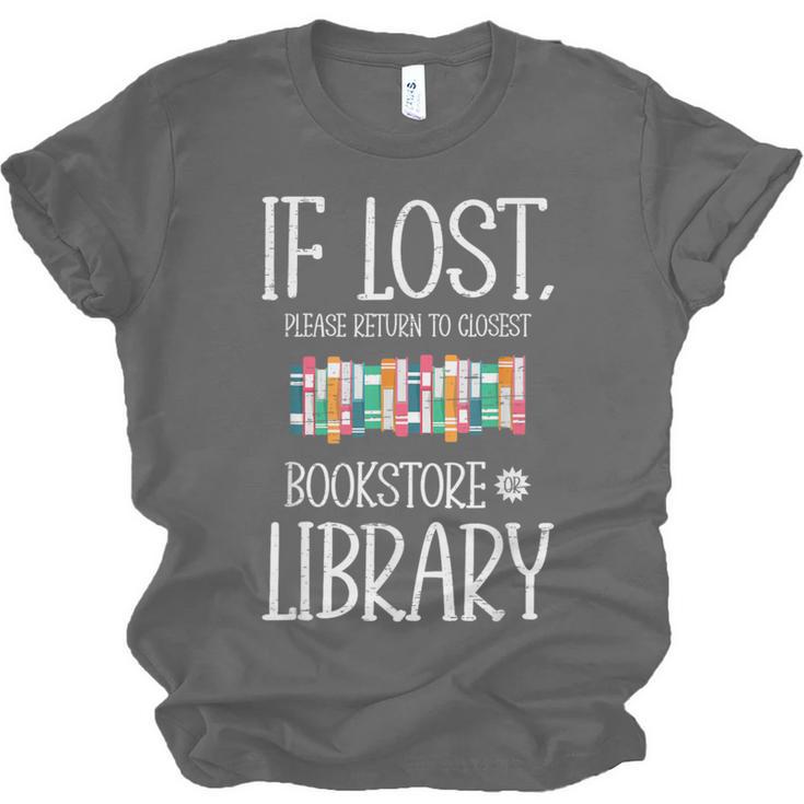 If Lost Please Return To Closest Bookstore Or Library Unisex Jersey T-Shirt