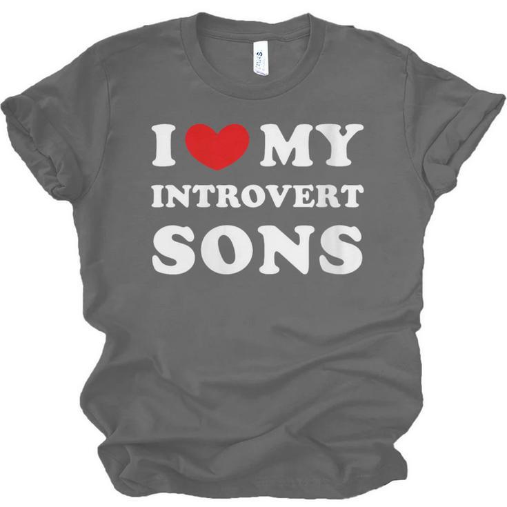 I Love My Introvert Sons I Heart My Introvert Sons Unisex Jersey T-Shirt
