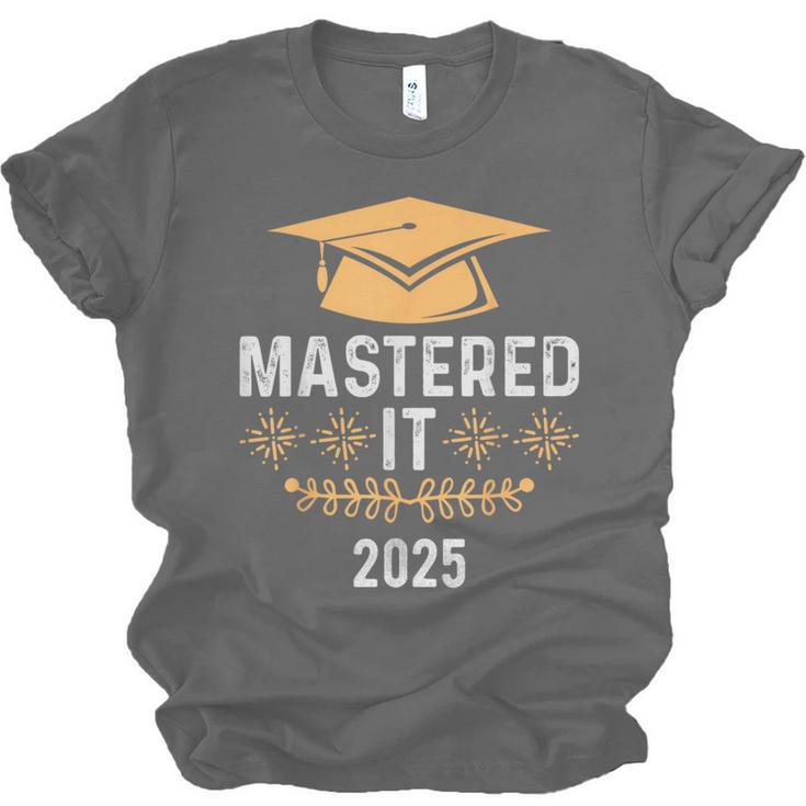 Mastered It 2025 Masters Degree Graduation Graduate Mba Unisex Jersey T-Shirt