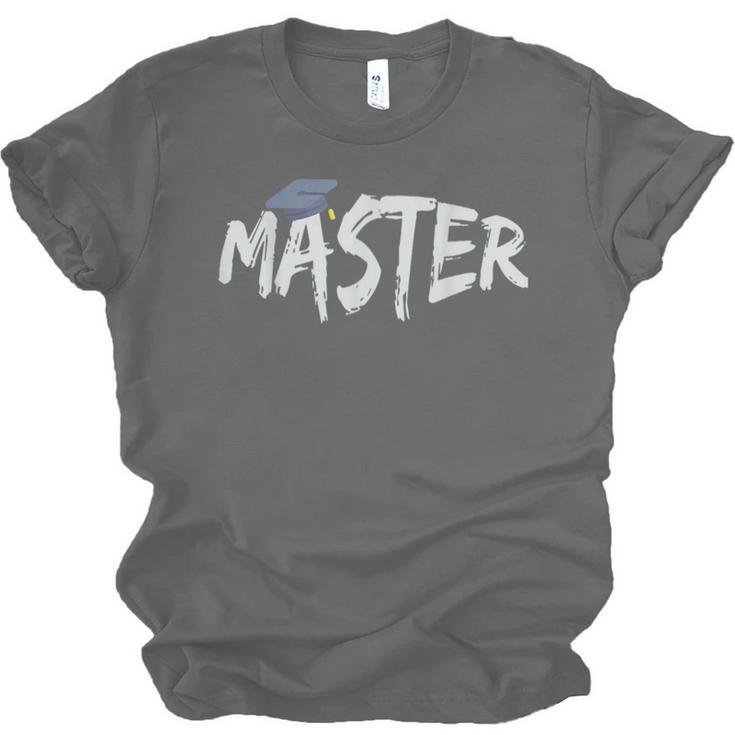 Masters Degree Master Graduation Graduate School Unisex Jersey T-Shirt