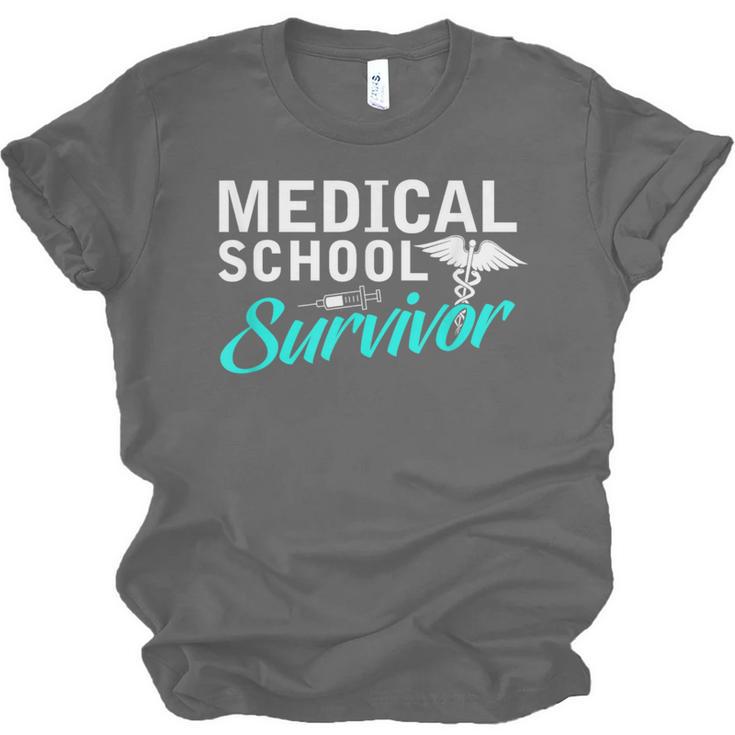 Medical School Survivor Med Student Graduation Unisex Jersey T-Shirt