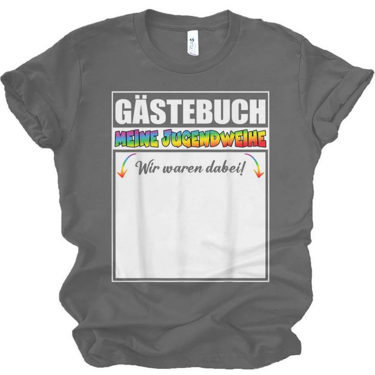 Meine Jugendweihe Guest Book Colourful Wir Waren Dabei MäDchen German Unisex Jersey T-Shirt