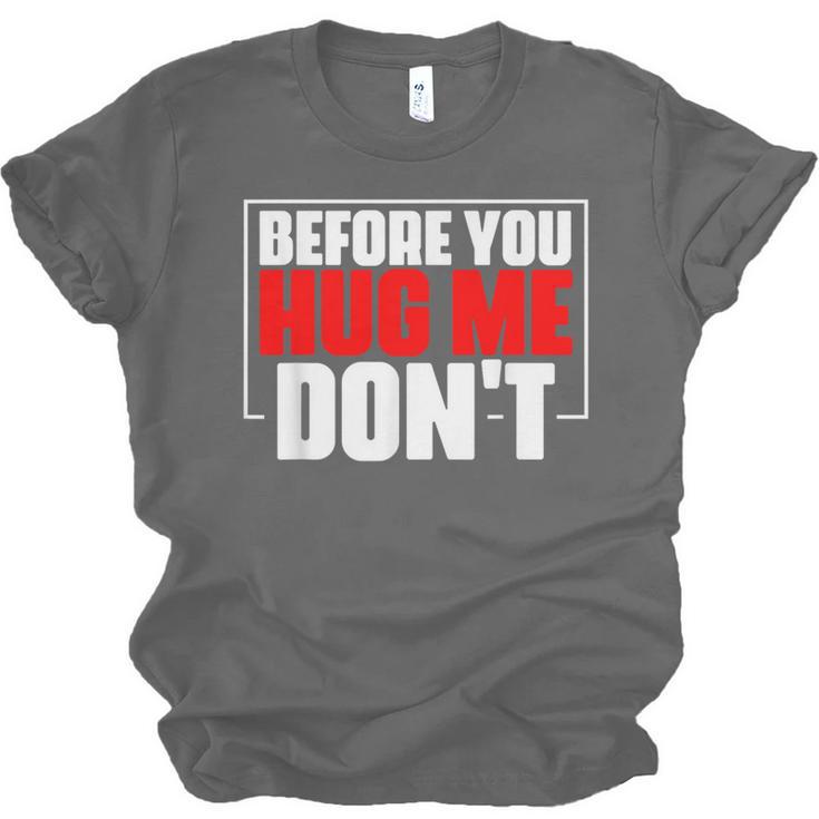 Meme Sarcastic Quotes For Antisocials Introverts Unisex Jersey T-Shirt Meme Sarcastic Quotes For Antisocials Introverts Unisex Jersey T-Shirt