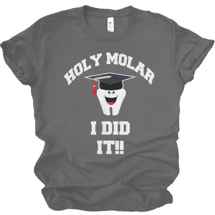 Molar Dentist Dental Hygienist Graduation Shirt Unisex Jersey T-Shirt
