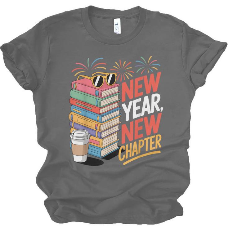New Year New Chapter Book Lover Reader Unisex Jersey T-Shirt