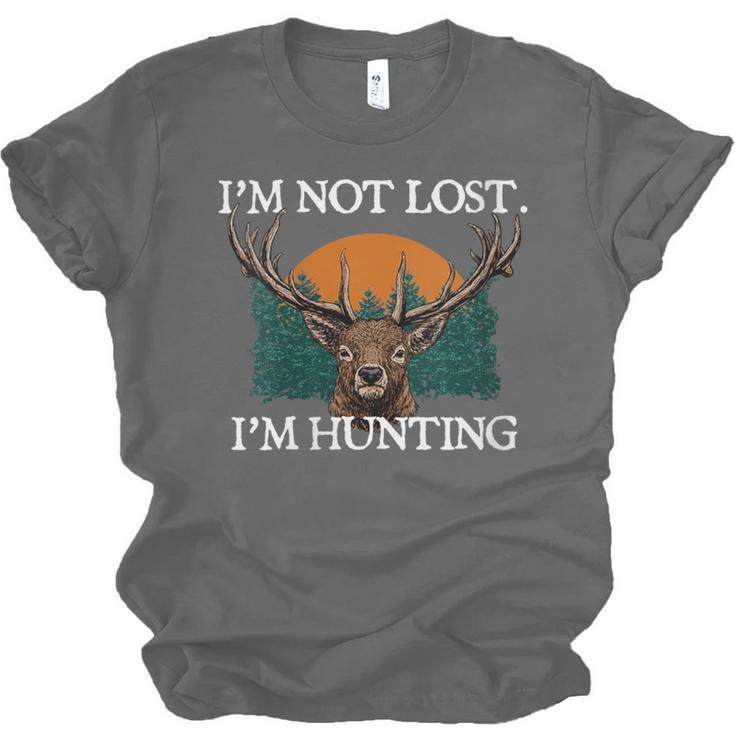 Im Not Lost Im Hunting Introvert Hunter Antisocial Unisex Jersey T-Shirt