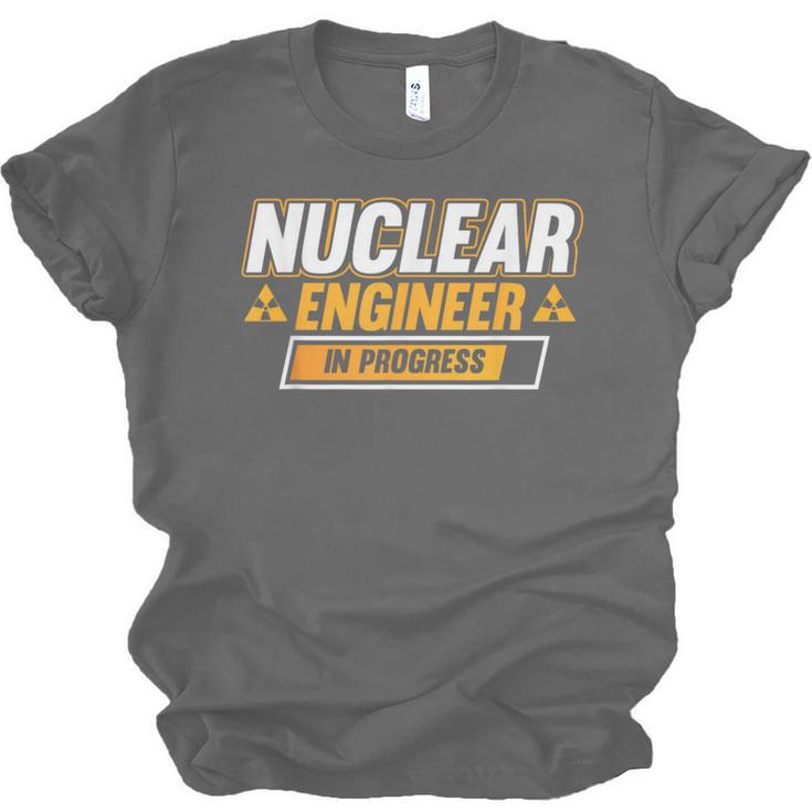 Nuclear Engineer In Progress Engineer Graduation Unisex Jersey T-Shirt