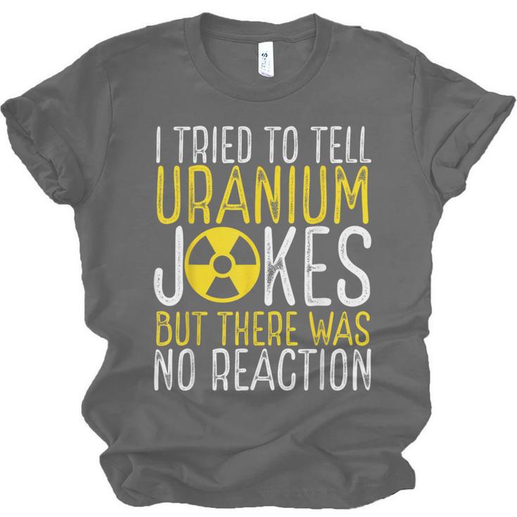 Nuclear Engineer Student Graduation Nuclear Engineering Unisex Jersey T-Shirt