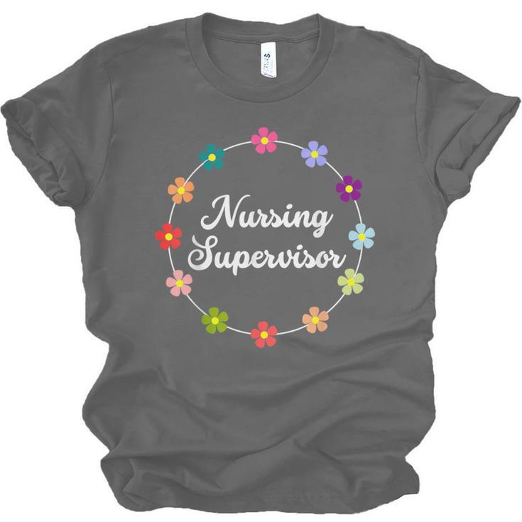 Nursing Supervisor Nurse Saying Graduation Proud Nurse Love Unisex Jersey T-Shirt