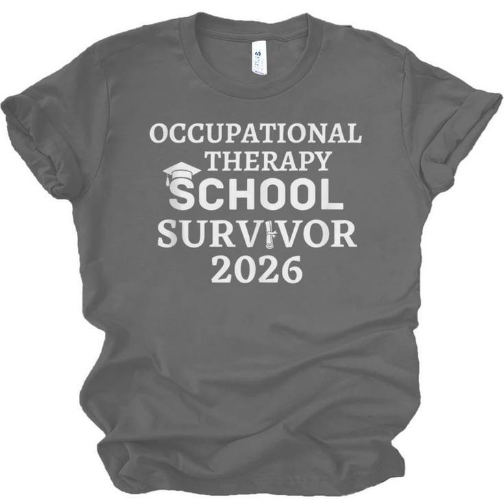 OTD School Survivor Occupational Therapy Graduation Unisex Jersey T-Shirt