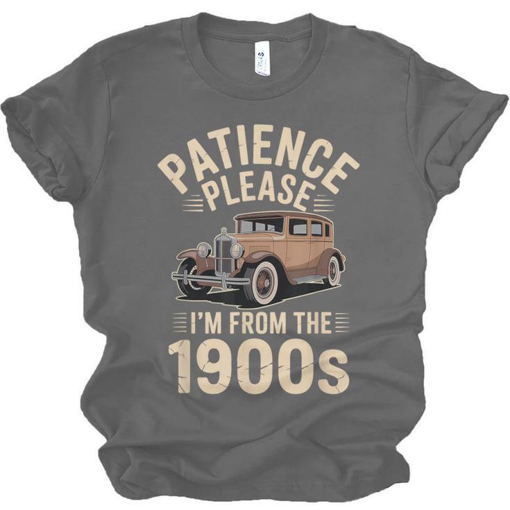 Patience Please I'm From The 1900s Old Car Unisex Jersey T-Shirt