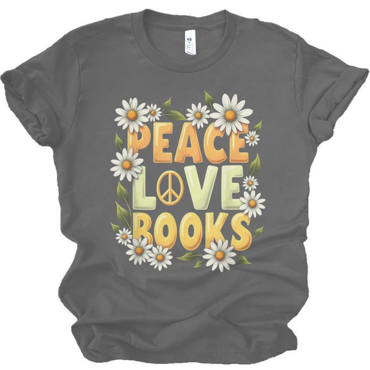Peace Love Books Librarian Teacher Life Book Library Unisex Jersey T-Shirt