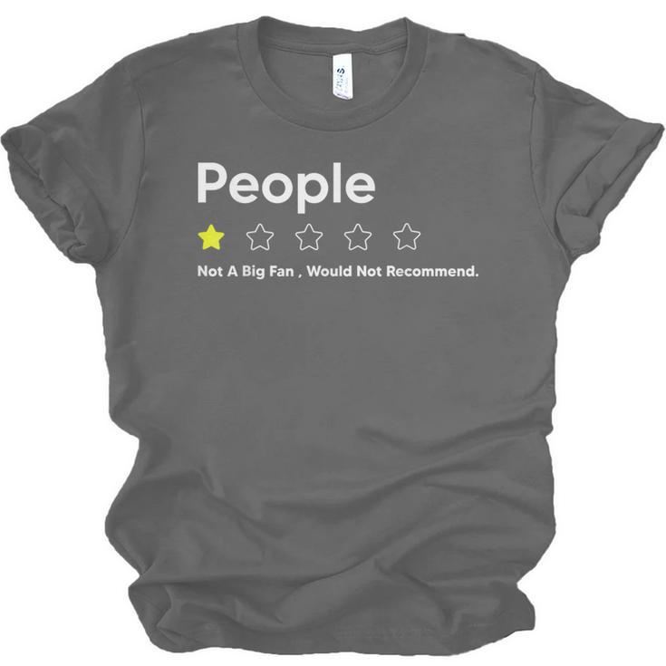 People One Star Not A Big FanWould Not Recommend Introverts Unisex Jersey T-Shirt People One Star Not A Big FanWould Not Recommend Introverts Unisex Jersey T-Shirt