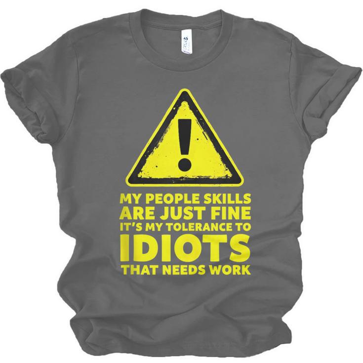 My People Skills Are Just Fine Sarcastic Introvert Unisex Jersey T-Shirt