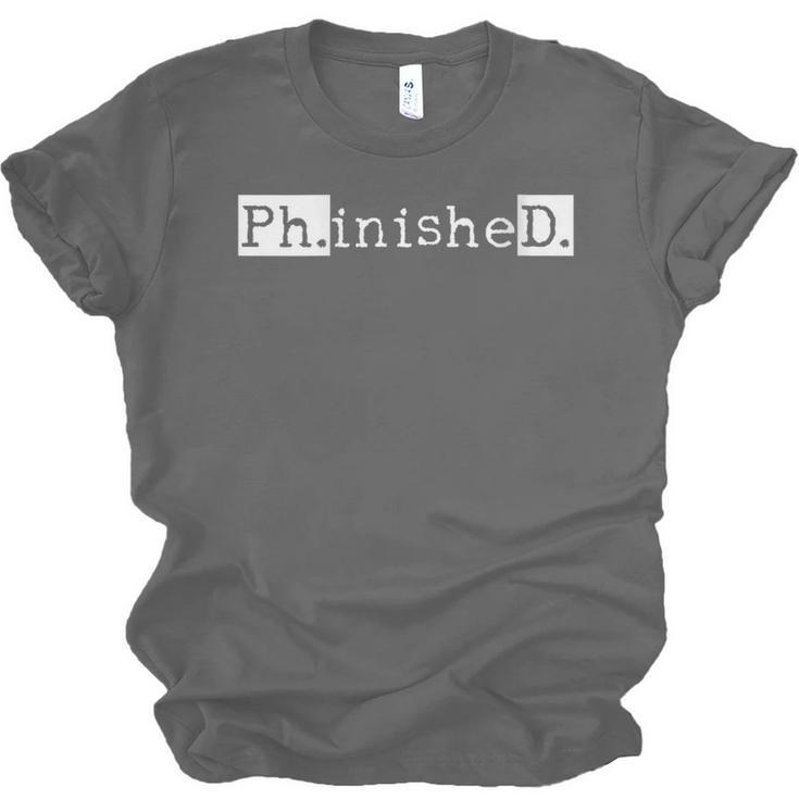PhD Graduation Doctorate Student Graduate Unisex Jersey T-Shirt