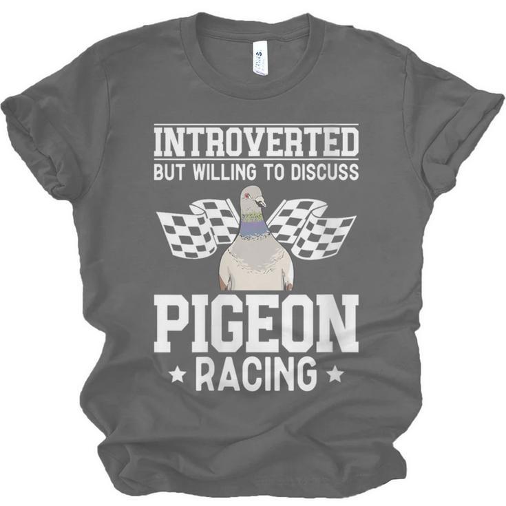Pigeon Racing Introvert Pigeon Breeder Homing Pigeon Unisex Jersey T-Shirt Pigeon Racing Introvert Pigeon Breeder Homing Pigeon Unisex Jersey T-Shirt