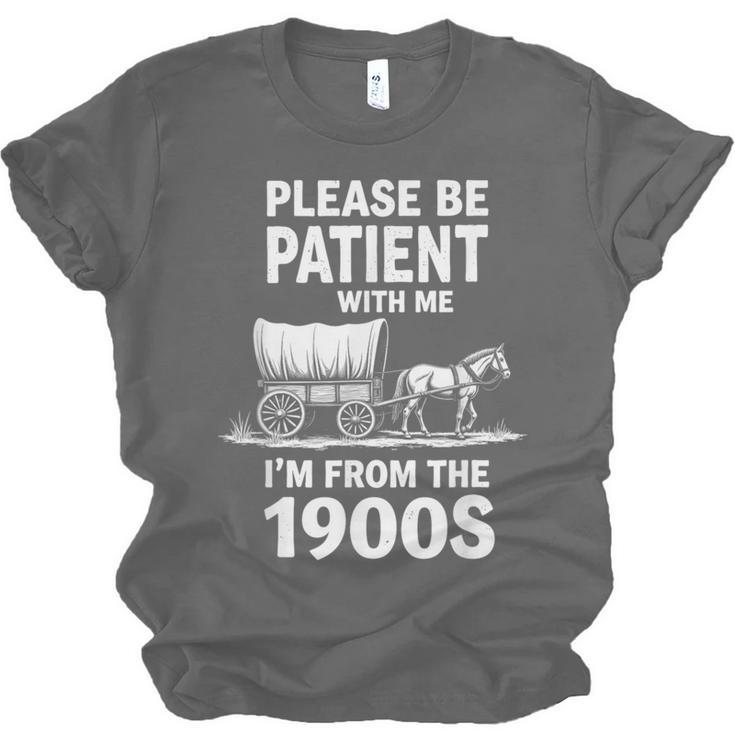 Playful Slow Pace Please Be Patient I'm From The 1900s Unisex Jersey T-Shirt Playful Slow Pace Please Be Patient I'm From The 1900s Unisex Jersey T-Shirt