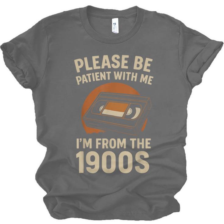 Please Be Patient I'm From The 1900s – Vintage Tape Unisex Jersey T-Shirt