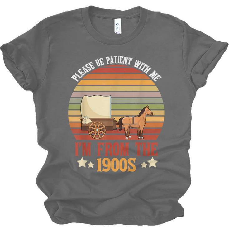 Please Be Patient With Me I'm From The 1900s Cool Dad Unisex Jersey T-Shirt Please Be Patient With Me I'm From The 1900s Cool Dad Unisex Jersey T-Shirt