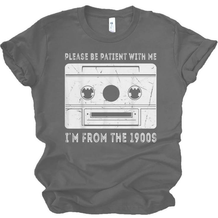 Please Be Patient I'm From The 1900s Cowboy Saying Unisex Jersey T-Shirt