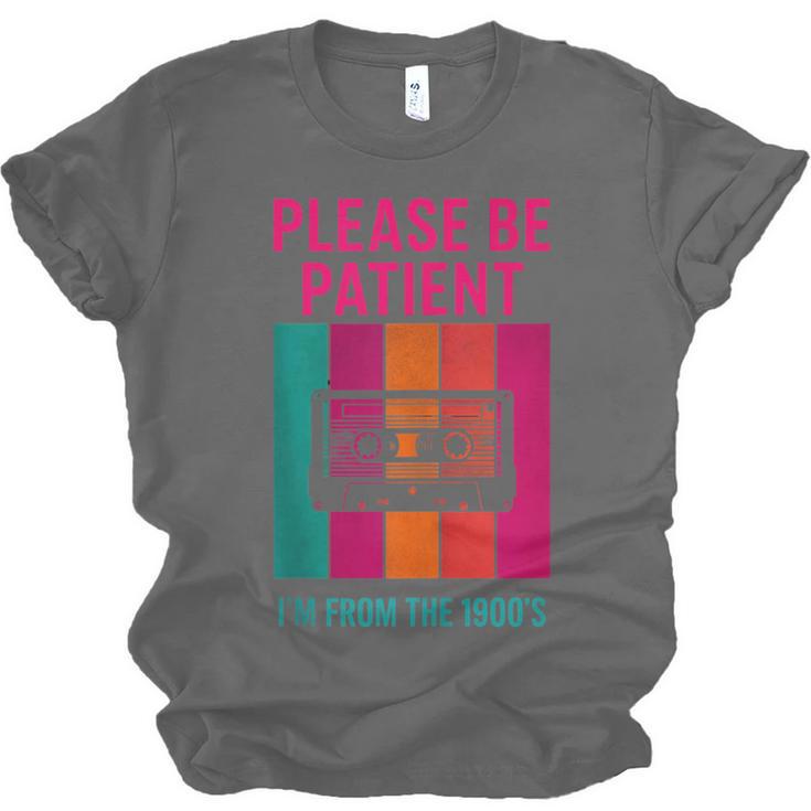 Please Be Patient I'm From The 1900s Retro Cassette Tape Unisex Jersey T-Shirt