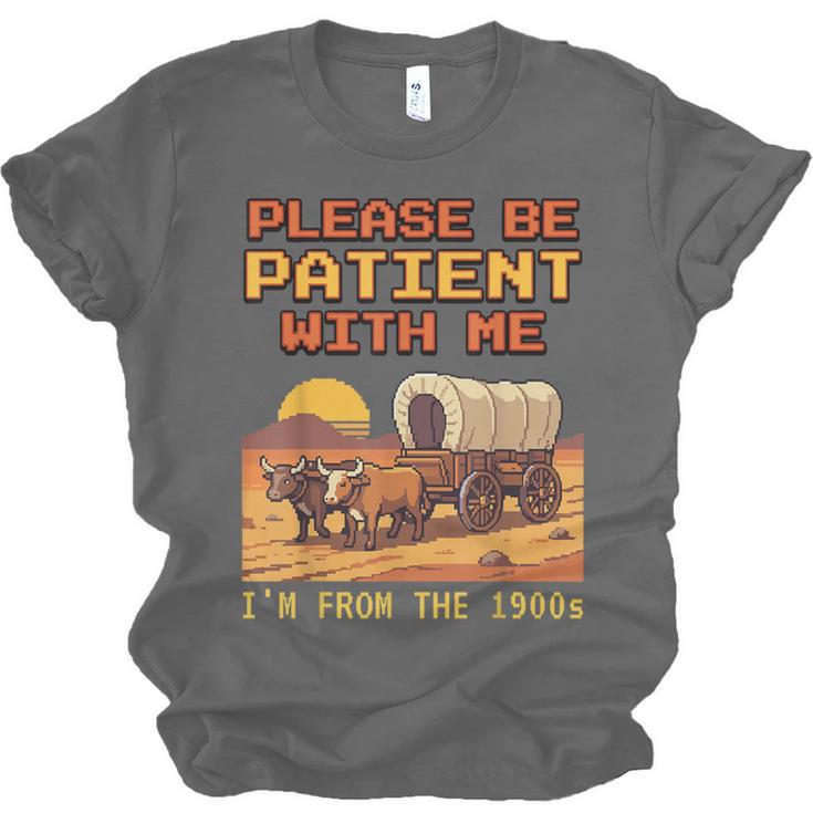 Please Be Patient I'm From The 1900s Retro Pixel Art Unisex Jersey T-Shirt