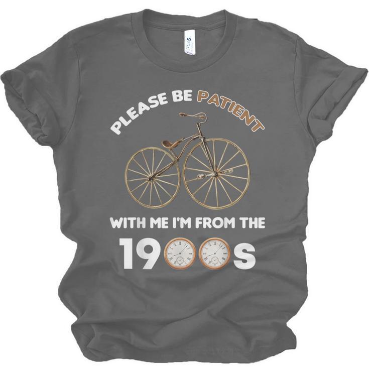 Please Be Patient With Me I'm From The 1900s Vantage Unisex Jersey T-Shirt
