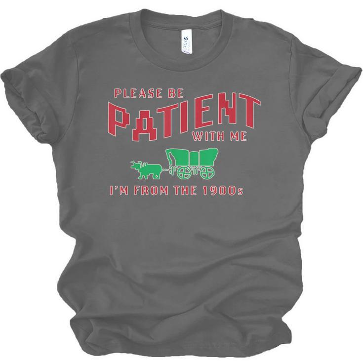 Please Be Patient I'm From The 1900s Vintage Gen X Unisex Jersey T-Shirt
