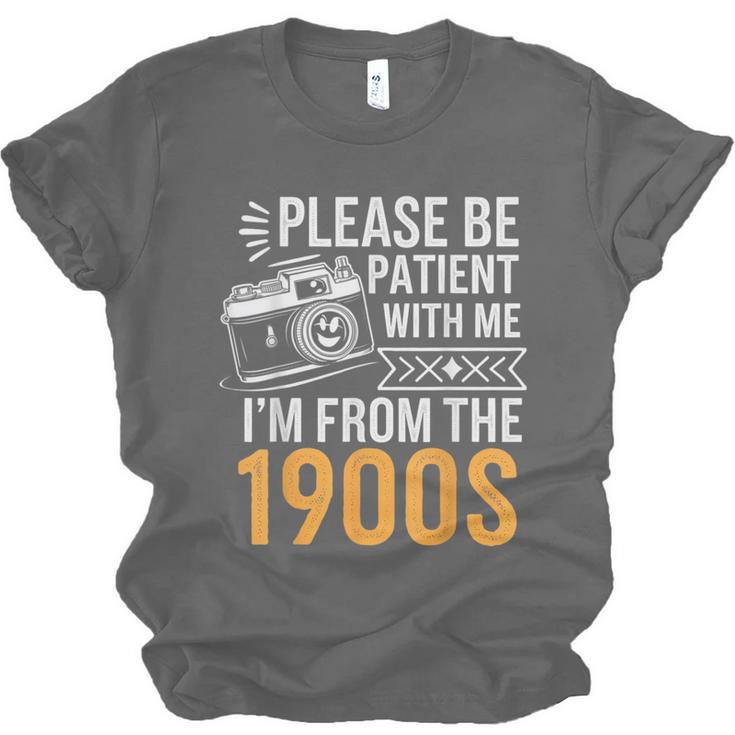 Please Be Patient With Me I'm From The 1900s Vintage Oldie Unisex Jersey T-Shirt Please Be Patient With Me I'm From The 1900s Vintage Oldie Unisex Jersey T-Shirt