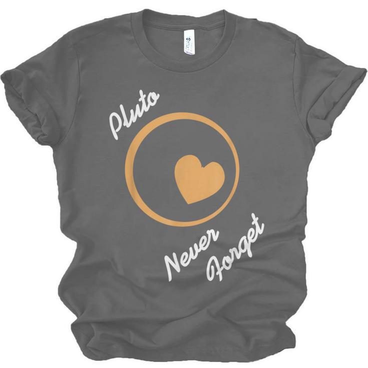 Pluto Never Forget Space Nostalgia Planetary Humor Unisex Jersey T-Shirt