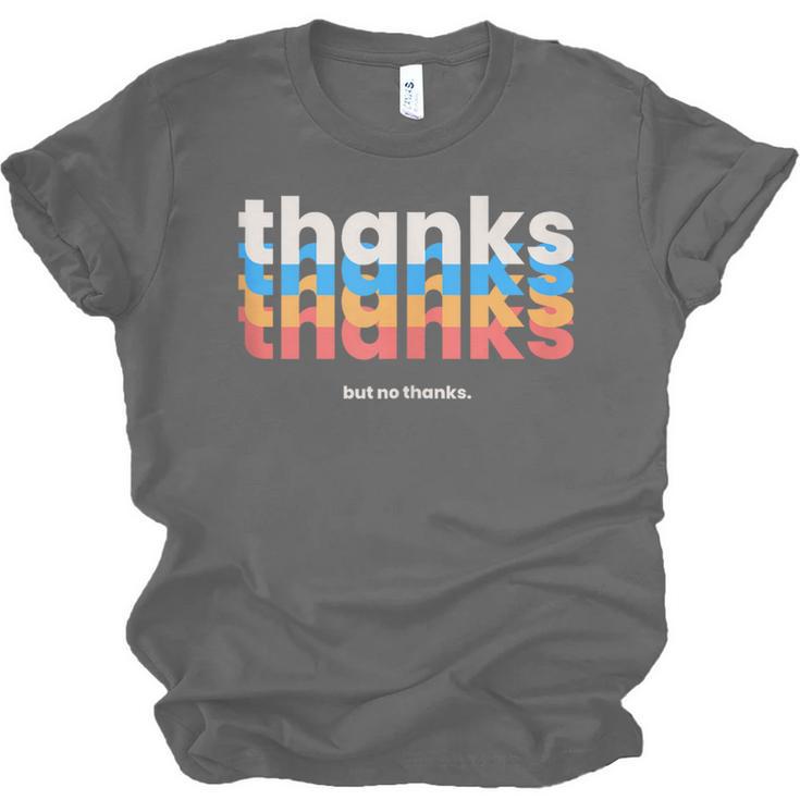 Polite Introvert Thanks But No Thanks Retro Graphic Unisex Jersey T-Shirt Polite Introvert Thanks But No Thanks Retro Graphic Unisex Jersey T-Shirt