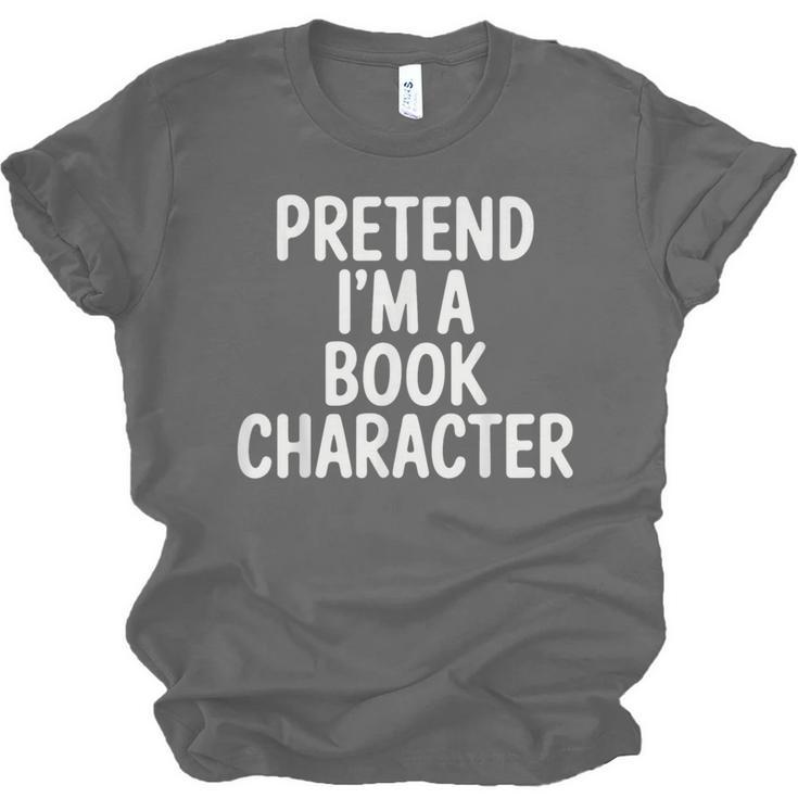 Pretend I'm A Book Character Costumes For Kids Halloween Unisex Jersey T-Shirt Pretend I'm A Book Character Costumes For Kids Halloween Unisex Jersey T-Shirt