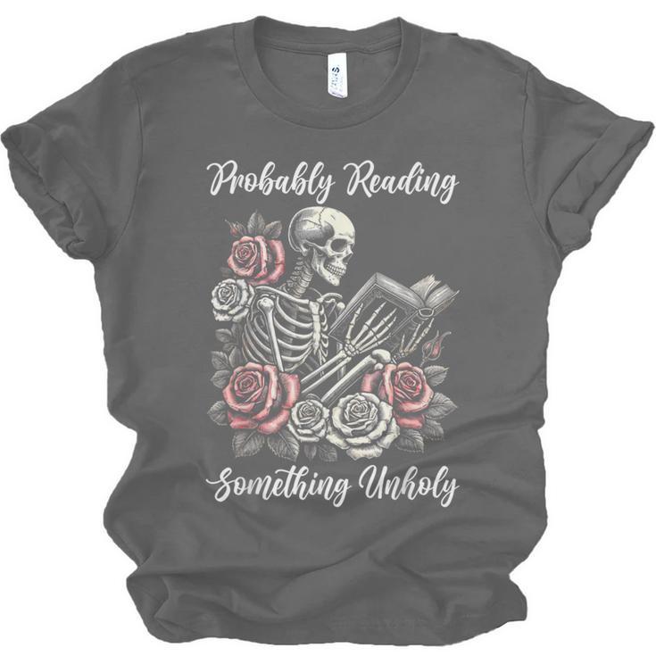 Probably Reading Something Unholy Book Lovers Unisex Jersey T-Shirt